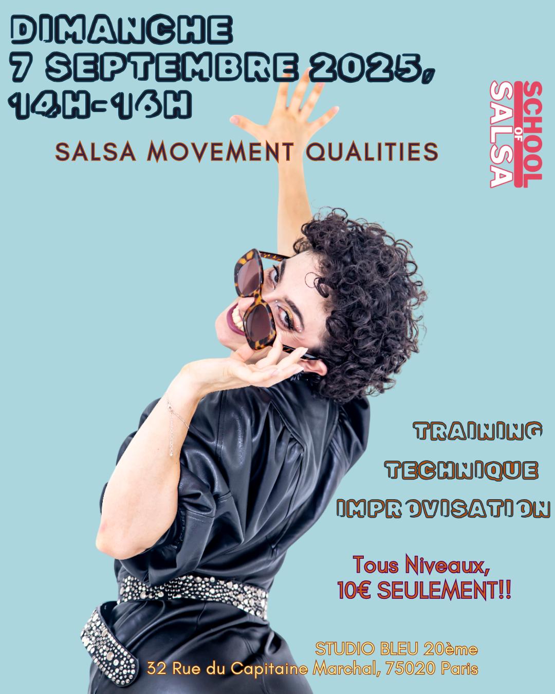 SALSA MOVEMENT QUALITIES - Cours d'Essai à 10€!!