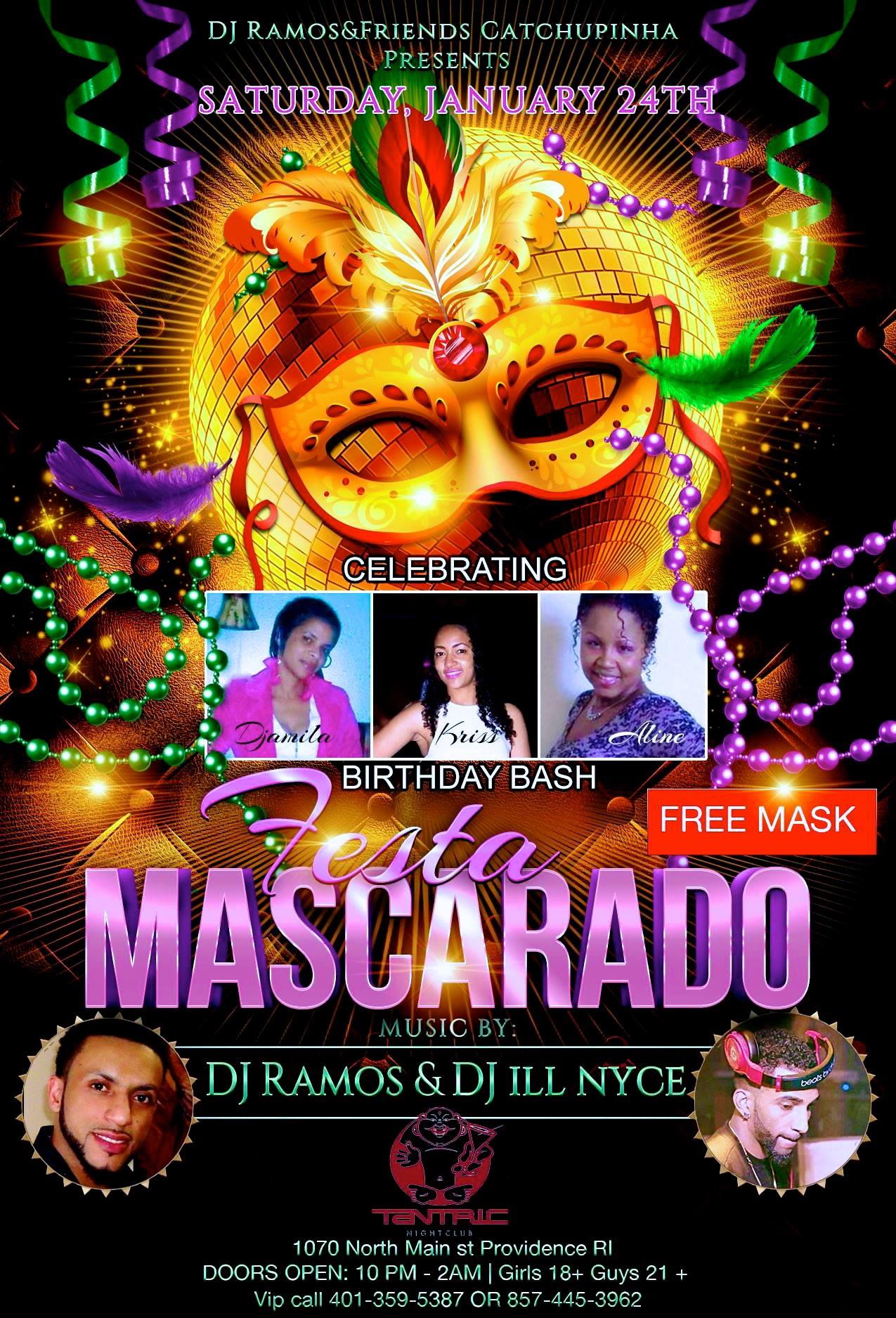 DJRAMOS & FRIENDS CATCHUPINHA PRESENTS : FESTA MASCARADO AT THE CLUB TANTRIC...1070 North Main St Providence RI.