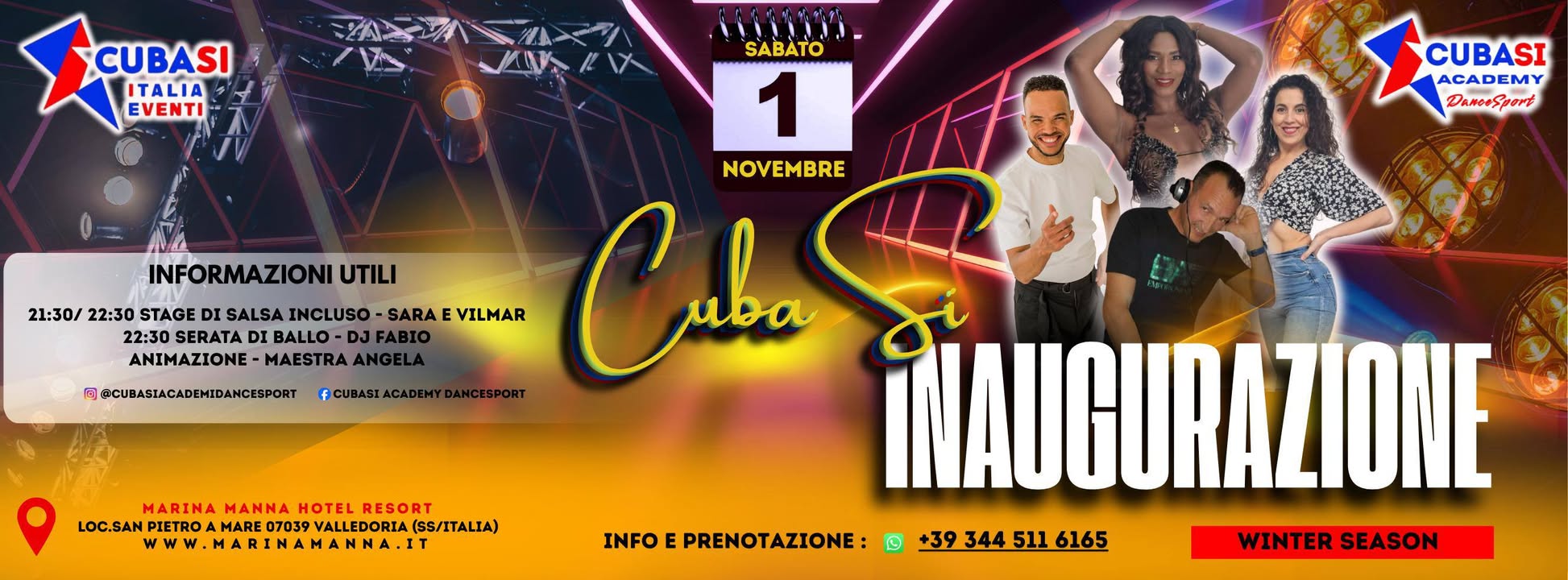 SAB 1°NOV25: Inaugurazione WINTER SEASON CubaSì Valledoria (SS IT). Angela, Sara e Vilmar. Dj Fabio