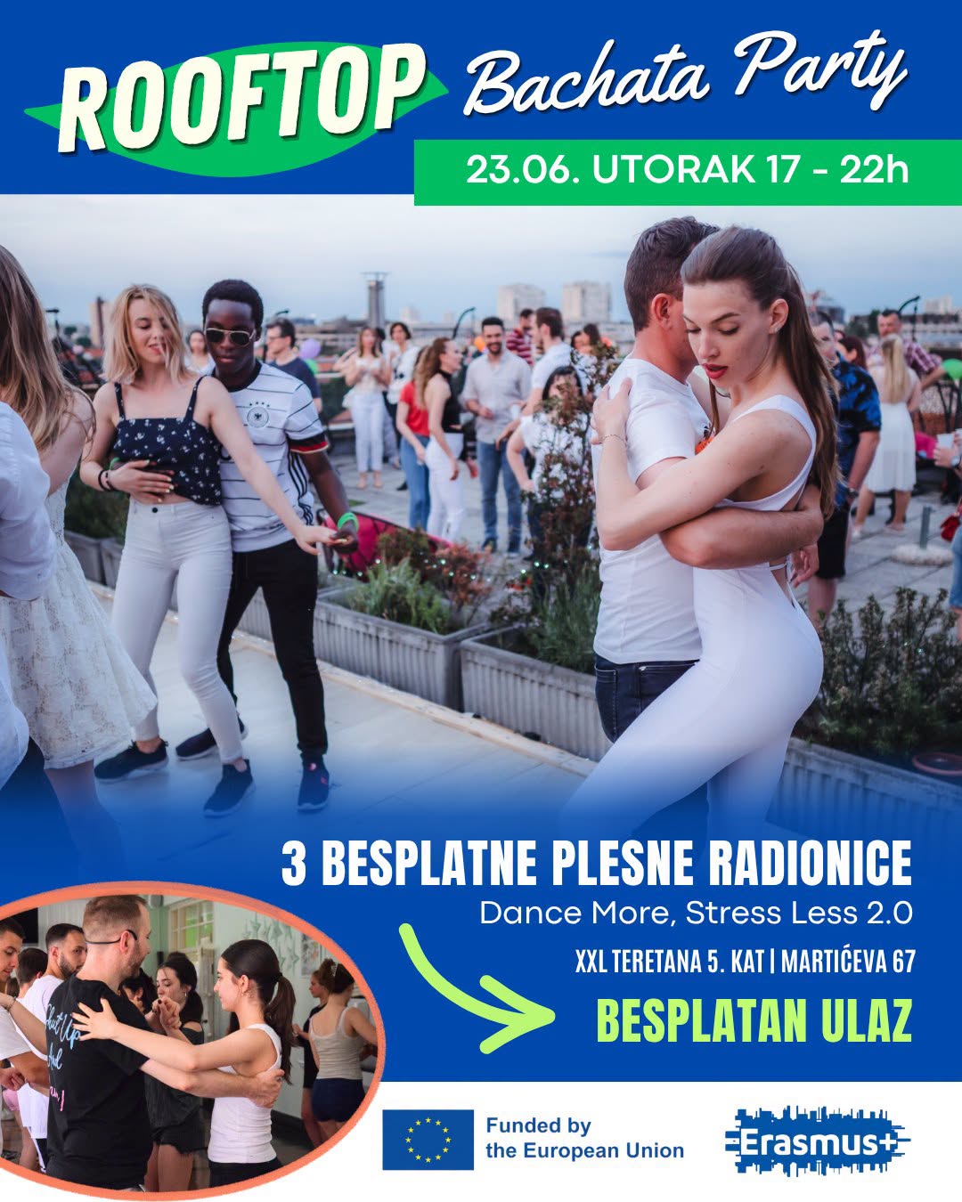 ๐๐ Besplatan Rooftop Bachata Party & 3 Plesne Radionice 23.06. - Utorak 17-22h ๐๐