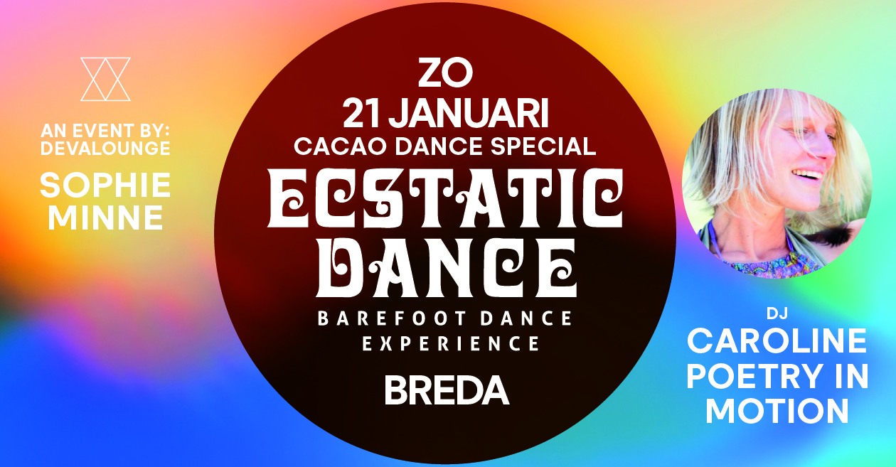 Ecstatic Dance Cacao Special: Dj Caroline