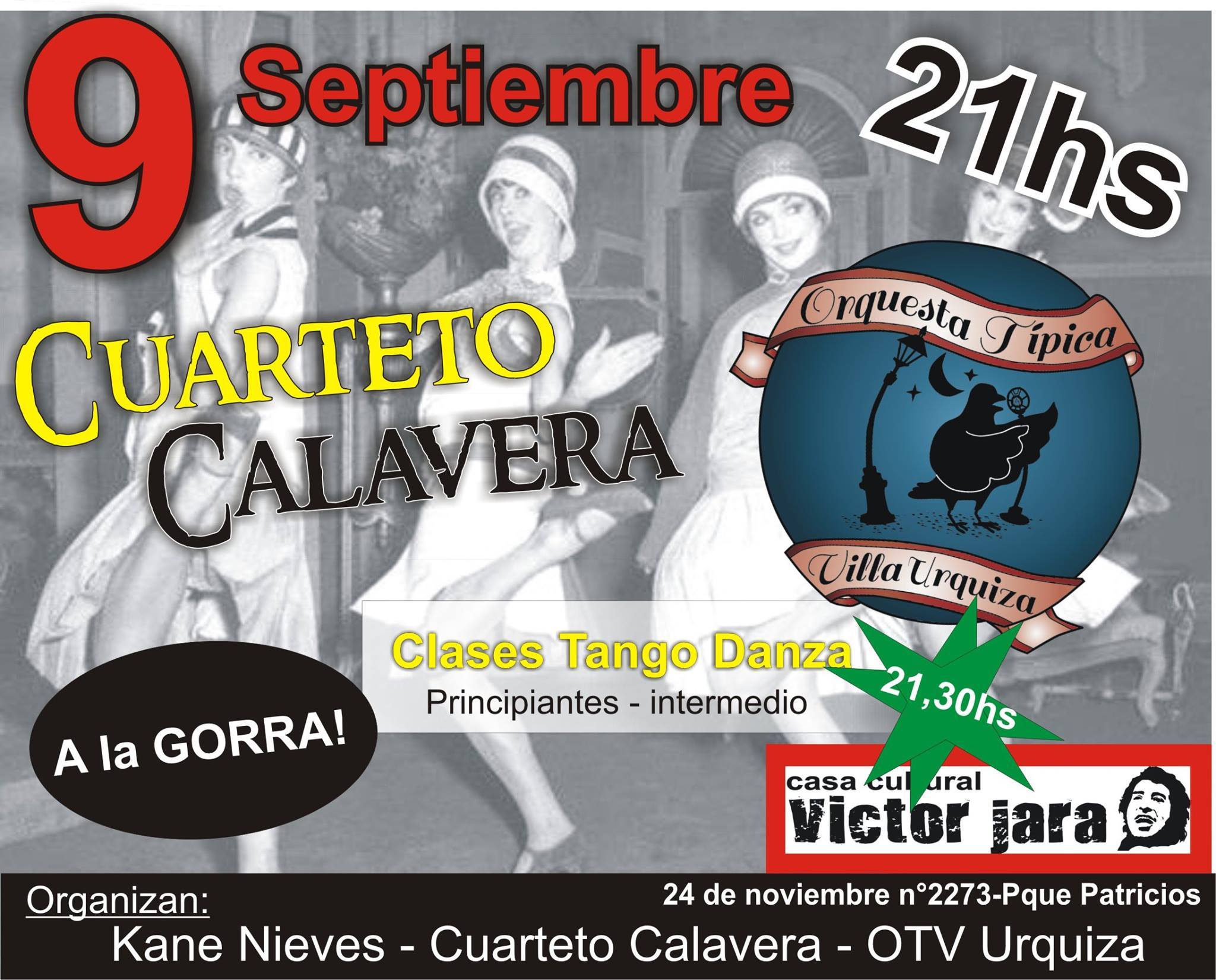 Cuarteto Calavera Orquesta Típica Villa Urquiza Kane Nieves