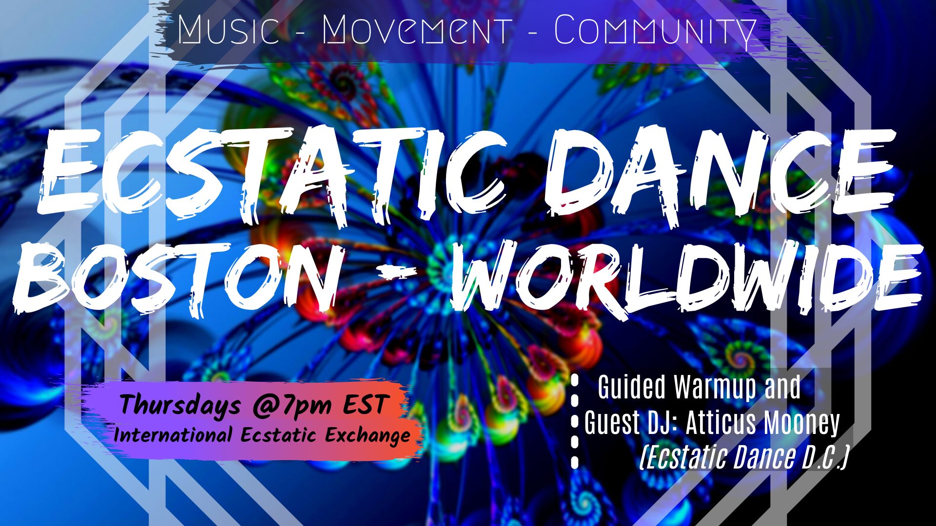 Ecstatic Dance Boston WorldWide :: DJ Atticus Moon (Ecstatic DC)