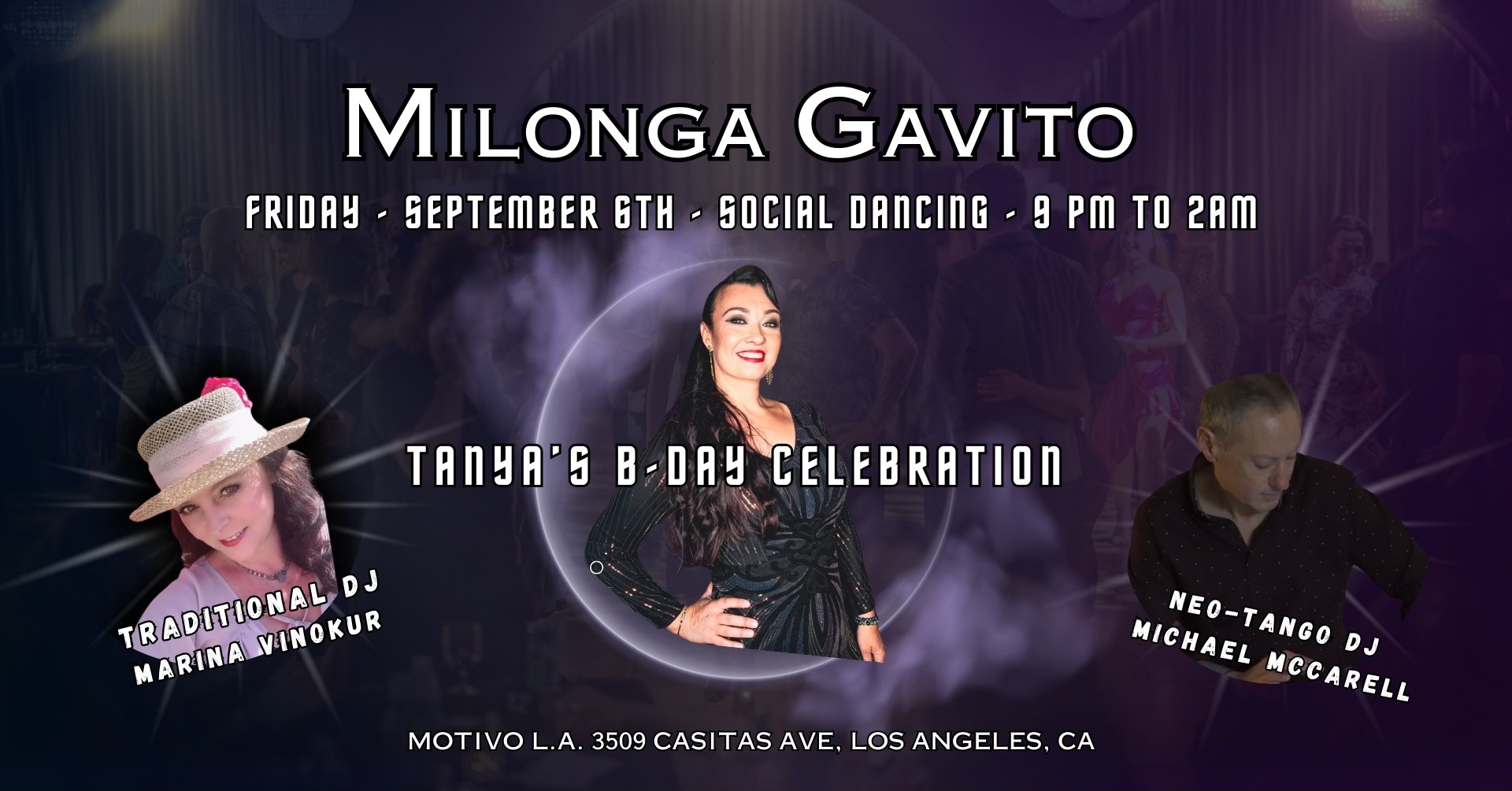 Milonga Gavito September Edition & Tanya's B-day Party