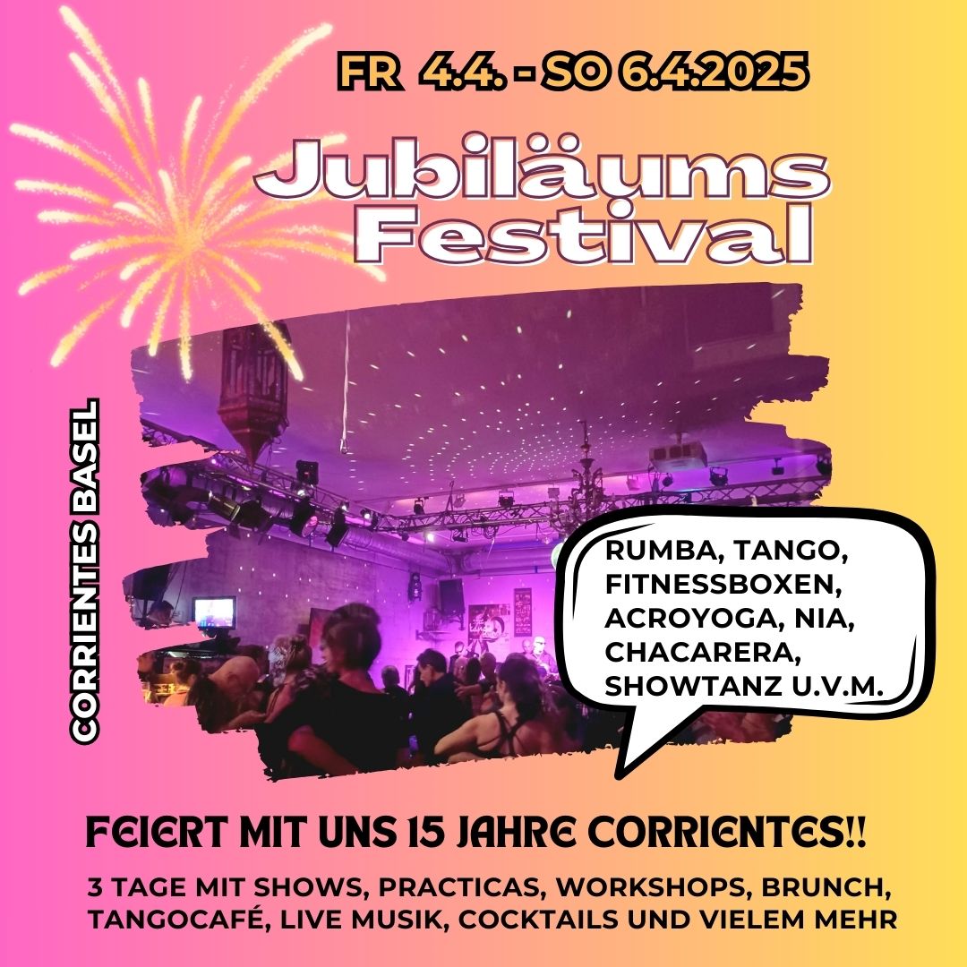 Jubiläumsfestival **15 Jahre Corrientes**