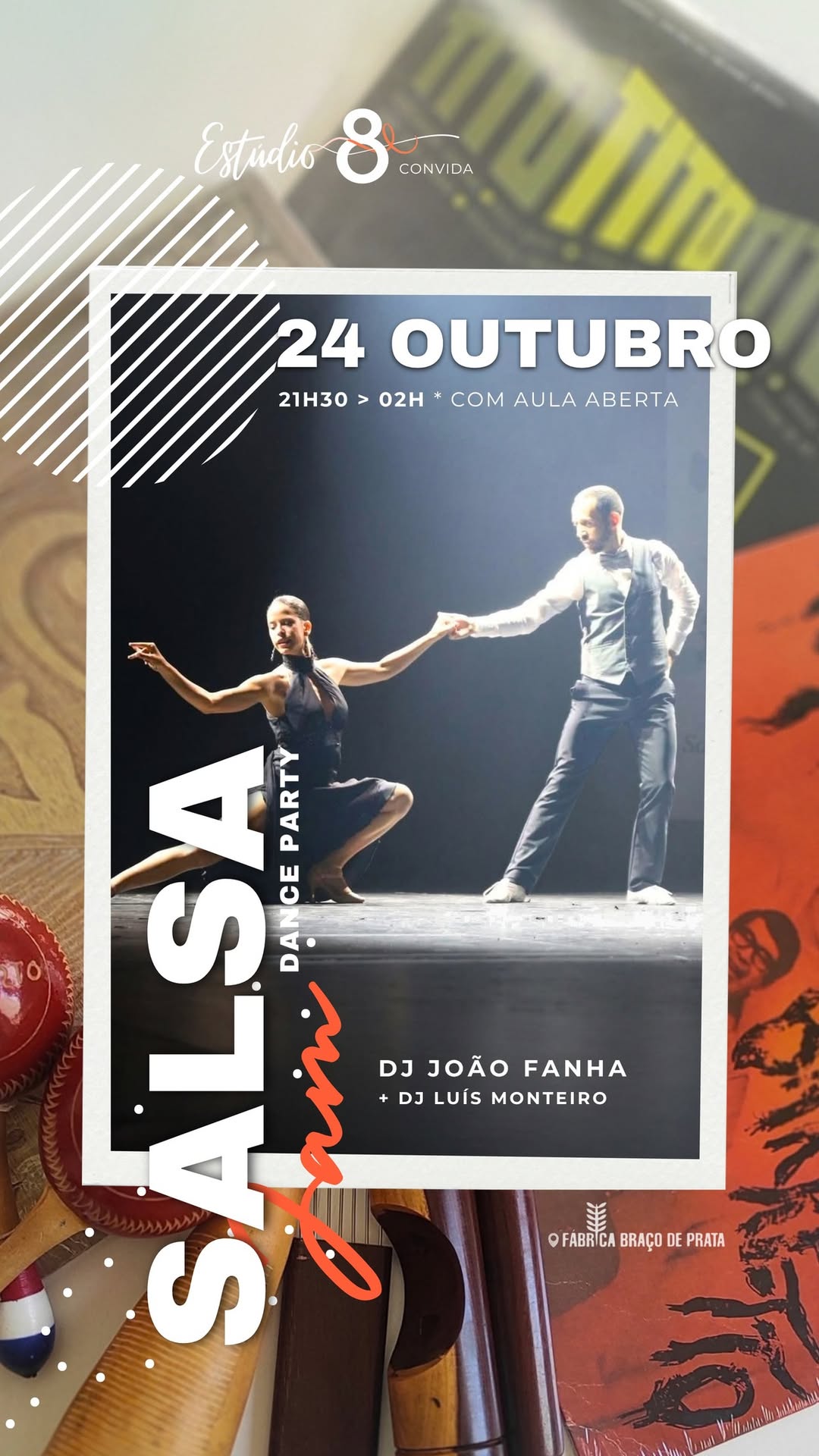 SALSA JAM Dance Party Estúdio 8 e DJ João Fanha na Fábrica do Braço de Prata