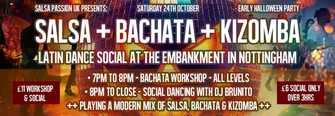 Salsa + Bachata + Kizomba Latin Dance Social at The Embankment - Early Halloween Party!