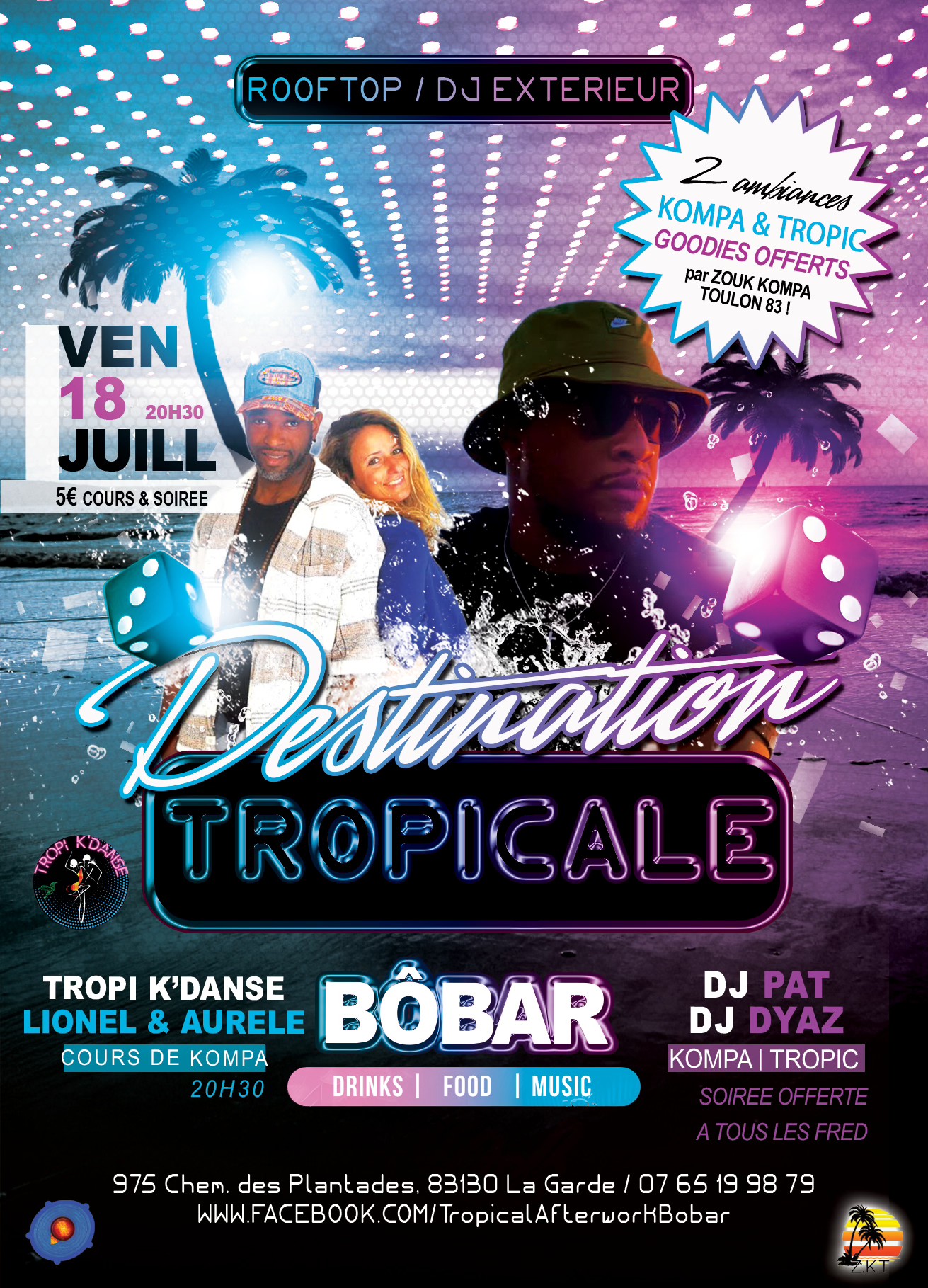 Destination Tropicale au Bôbar - Dj PAT & cours de Kompa avec Lionel & Aurele de TropiKdanse