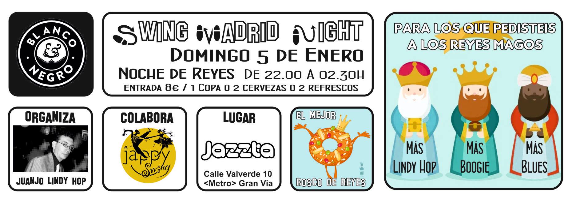 Swing Madrid Night. Especial NaviSwing Noche de Reyes.
