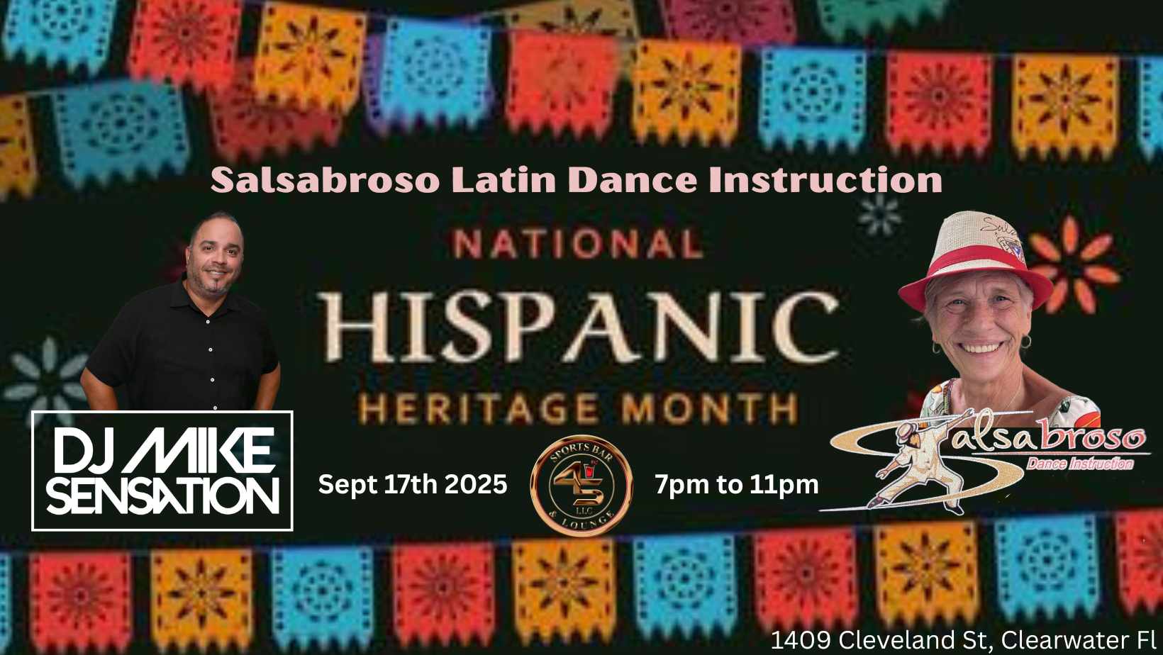 SALSA FANATICS WEDNESDAY'S HISPANIC HERITAGE CELEBRATION @ 45 Sports Bar & Lounge