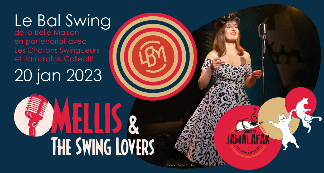 Le Bal Swing de Mellis