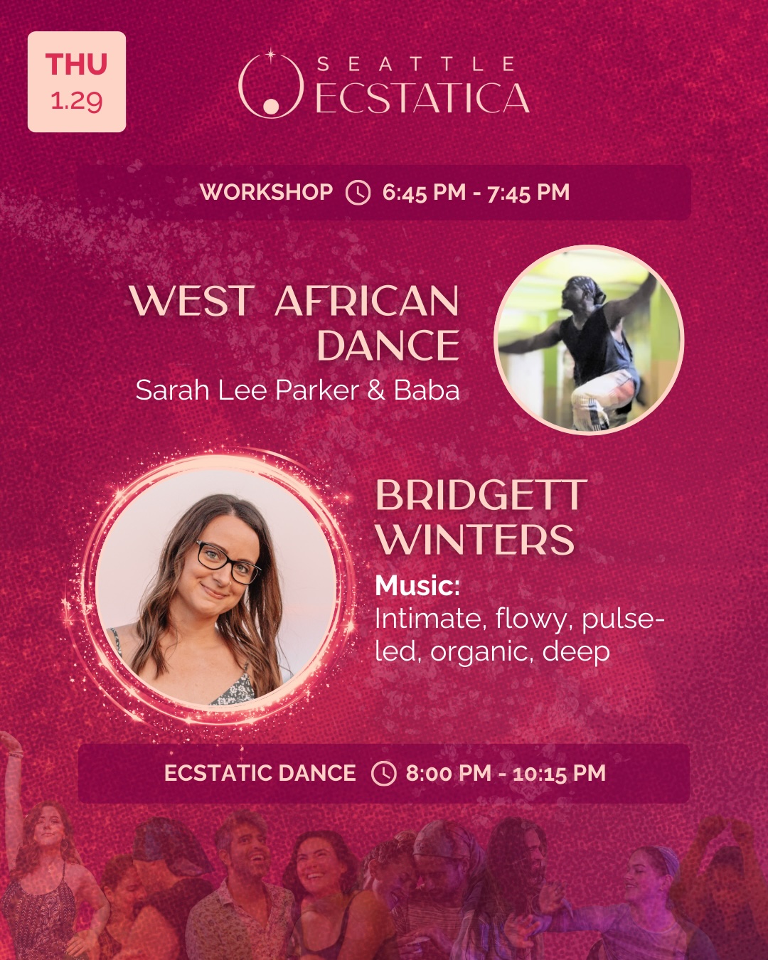 Seattle Ecstatica: Presenting Bridgett Winters; West African Dance