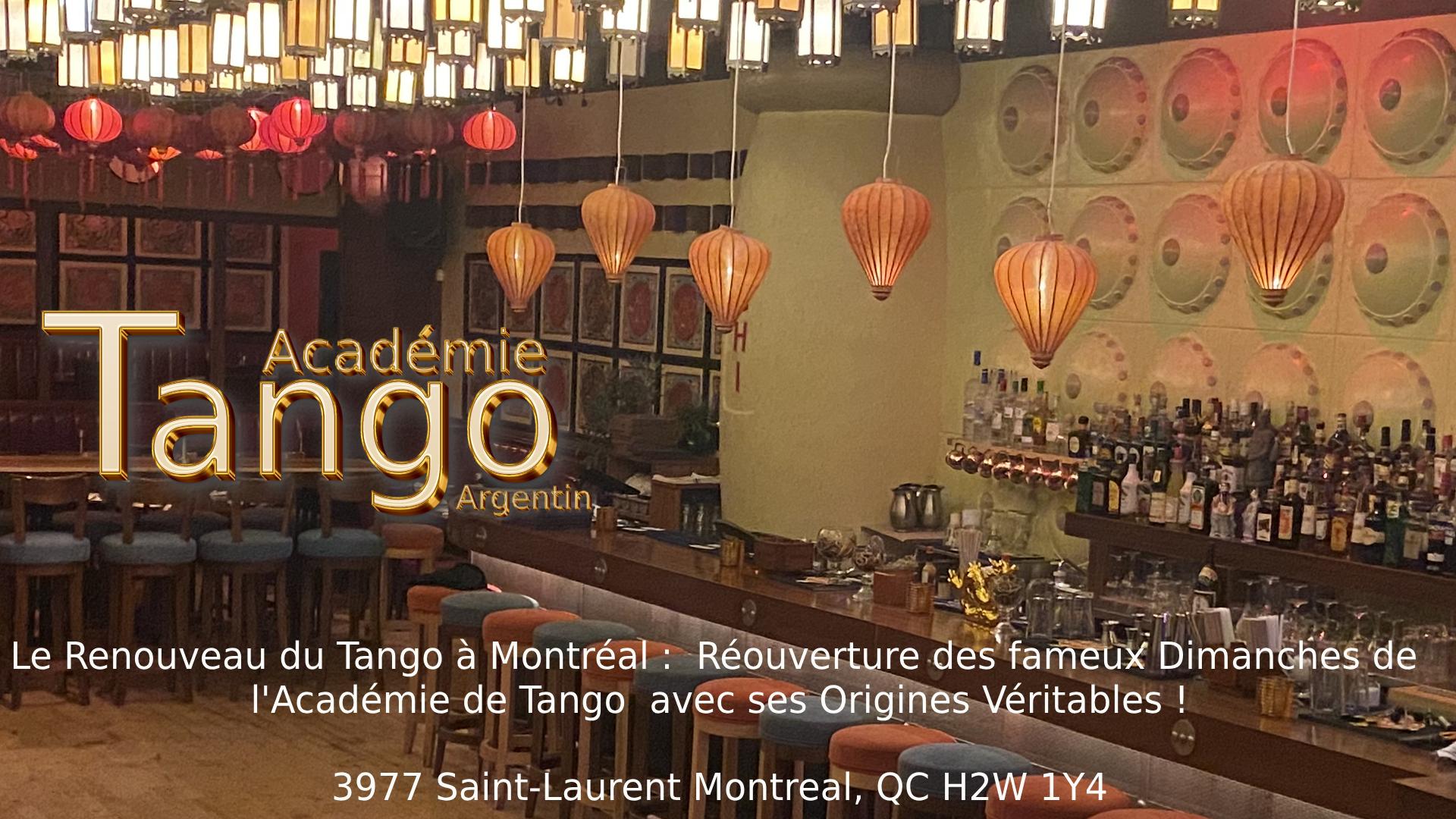 Grande Réouverture de l'Académie de Tango à Montréal !