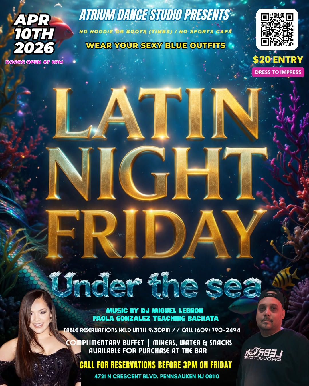 LATIN NIGHT FRIDAY: UNDER THE SEA ๐โจ