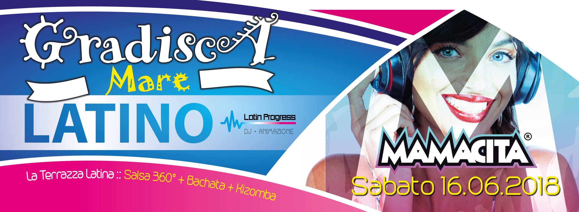 Serata Latina :: Gradisca Mare :: Mamacita