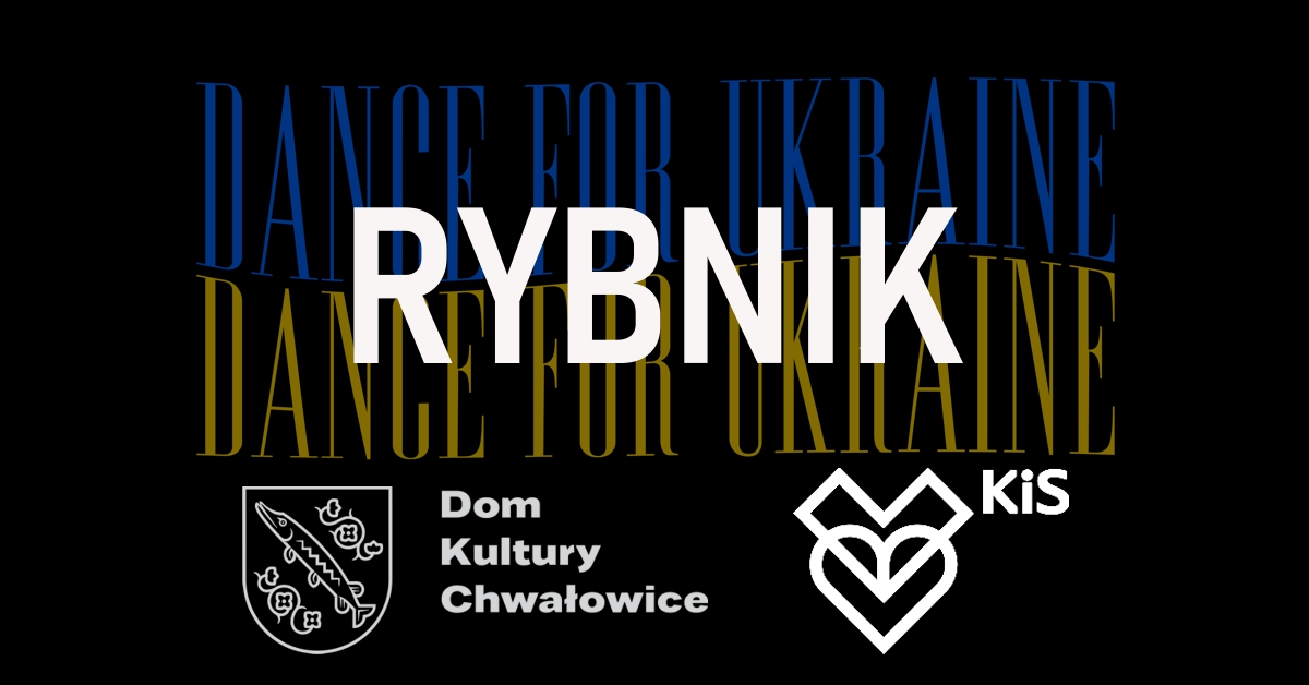 Dance for Ukraine - RYBNIK
