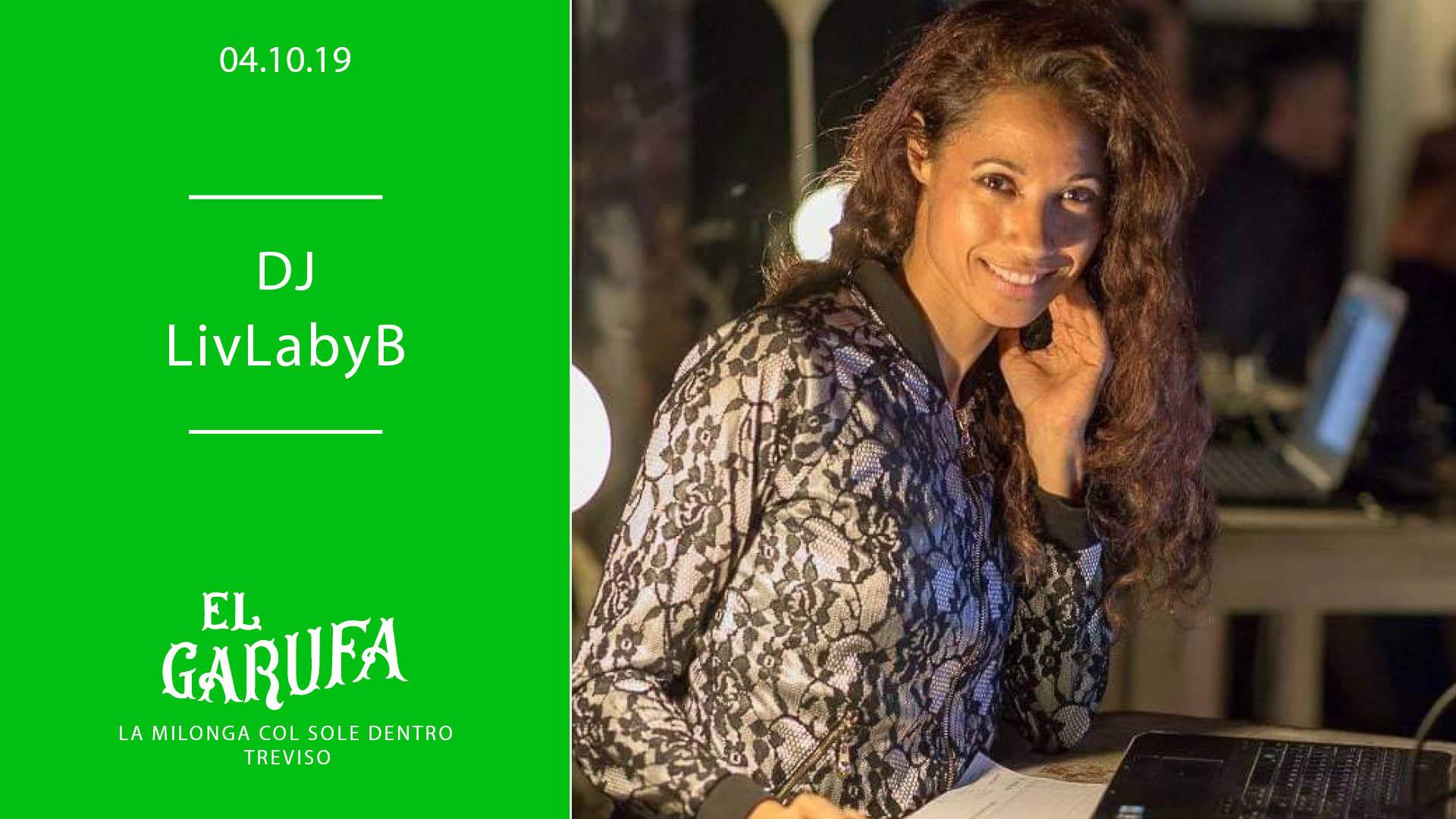 4.10 El Garufa Women Power: in consolle Liv LadyB