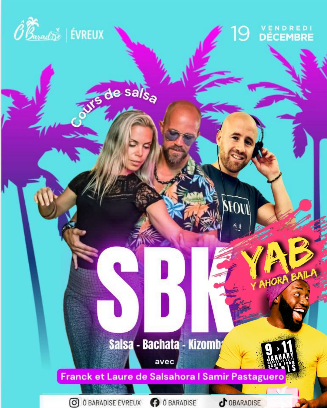 SE BAILA O'Baradise ( EVREUX ) - Spéciale YAB