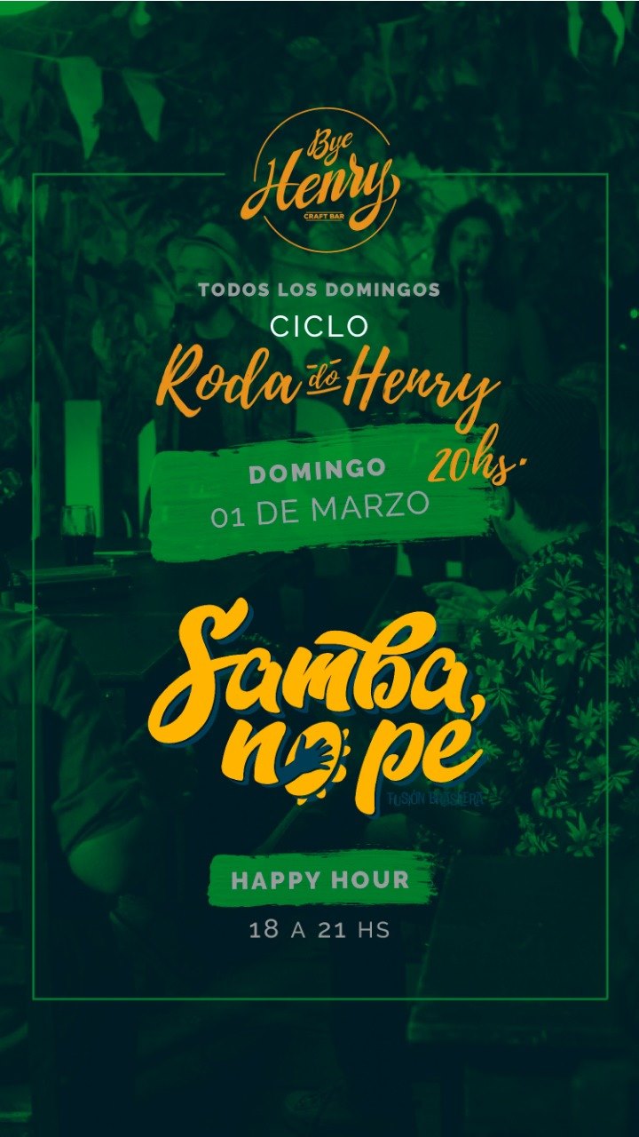 ♫ Samba No Pé en Bye Henry ♫