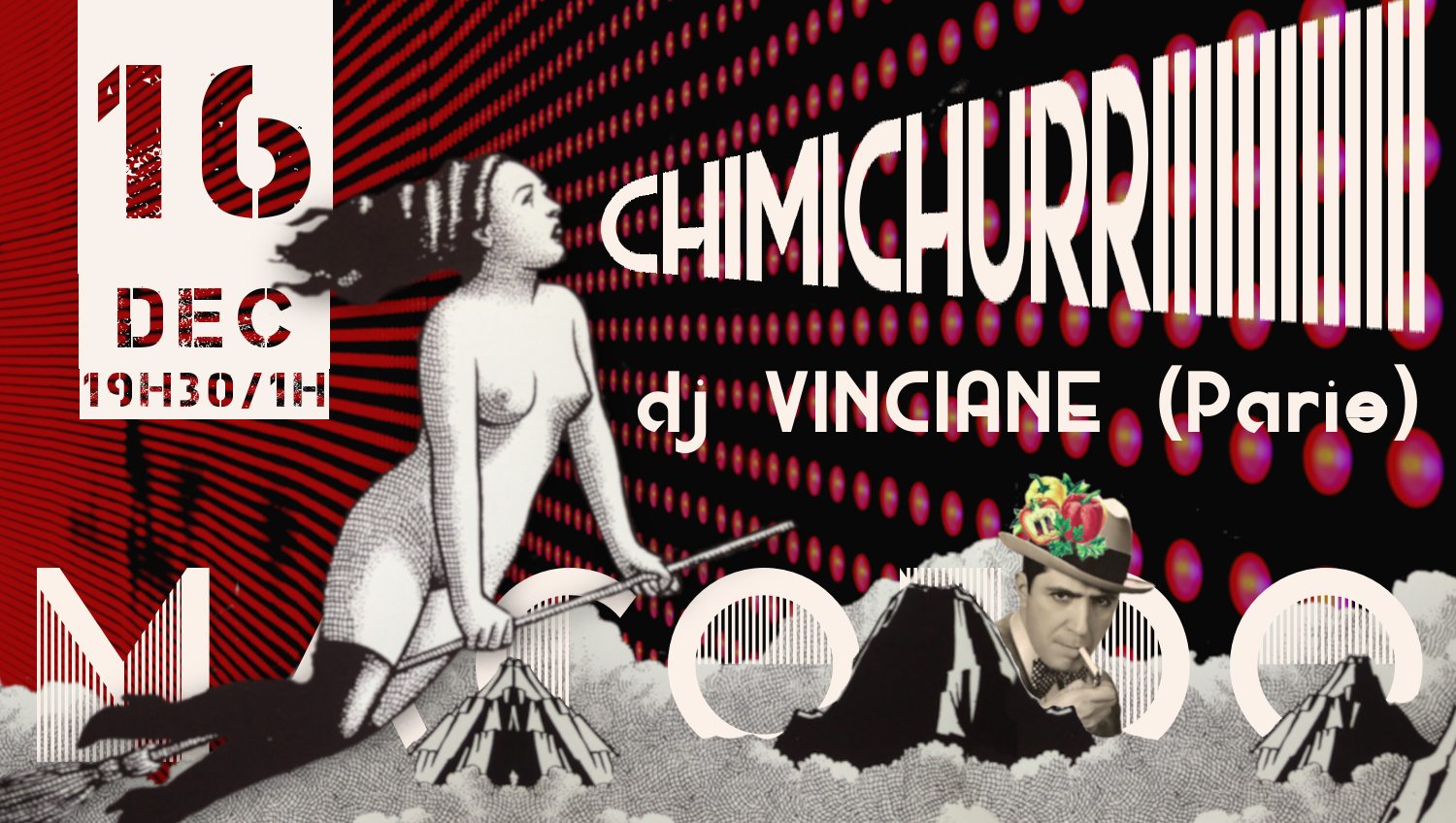 La MACONDO fait son chimichurri ! dj VINCIANE