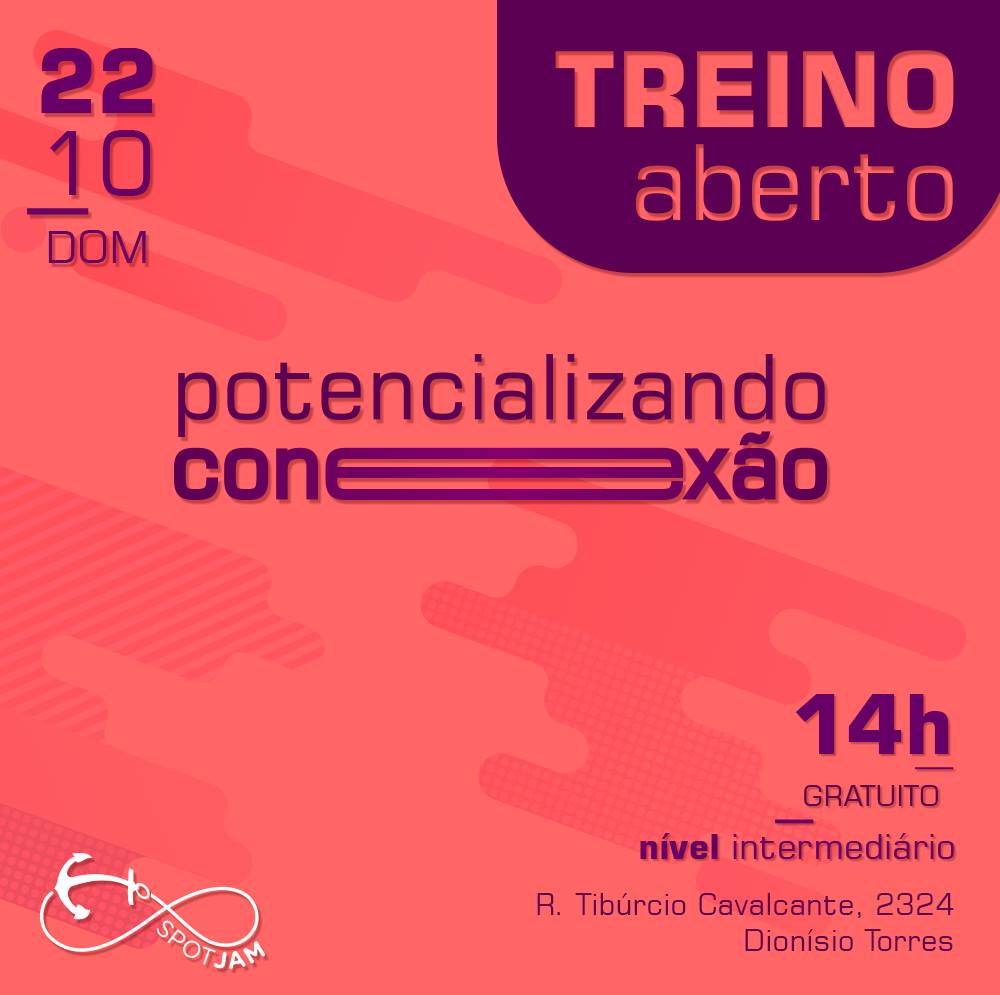 Treino aberto - Potencializando conexão