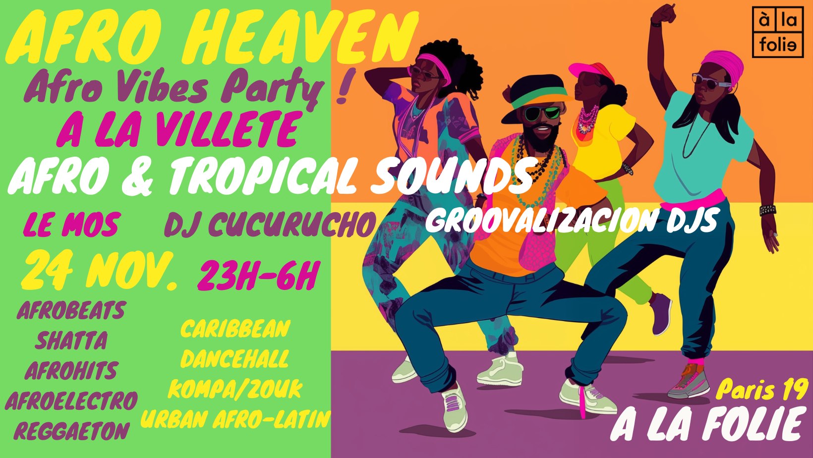 Afro Heaven ~ Afro Urban Vibes Party à La Villette (afro-électro, afrobeats, caribbean, tropical) !