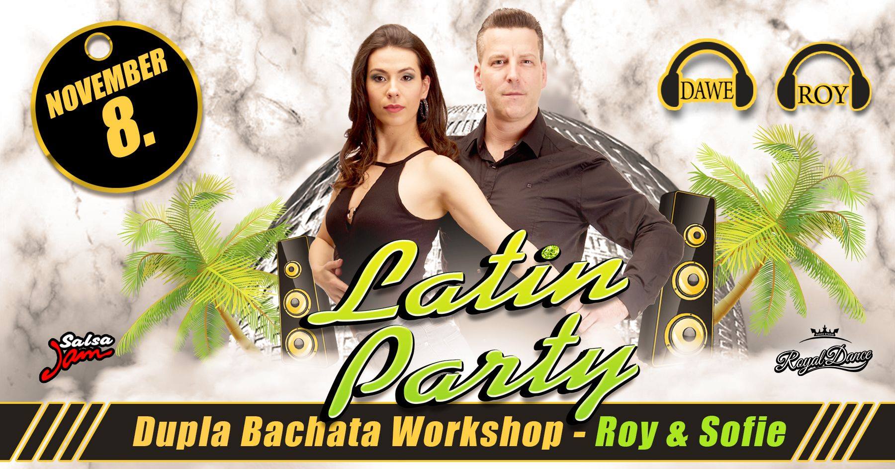 Salsa Jam Latin Party & Dupla Bachata WS Roy & Sofie