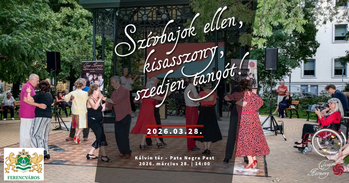 Flashmob - Szívbajok ellen, kisasszony, szedjen tangót! regeneráció az argentin tangó segítségével