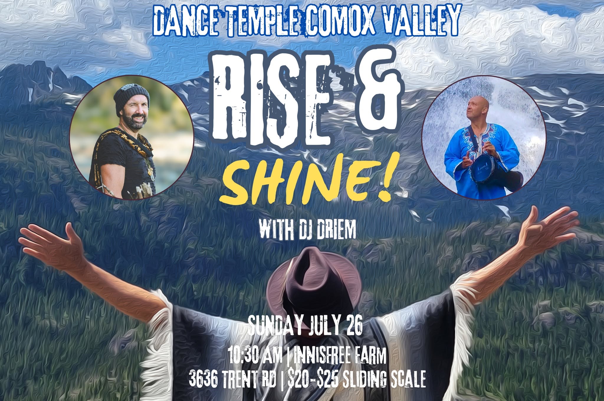 Dance Temple July 26~ RISE & SHINE! With DJ Driem