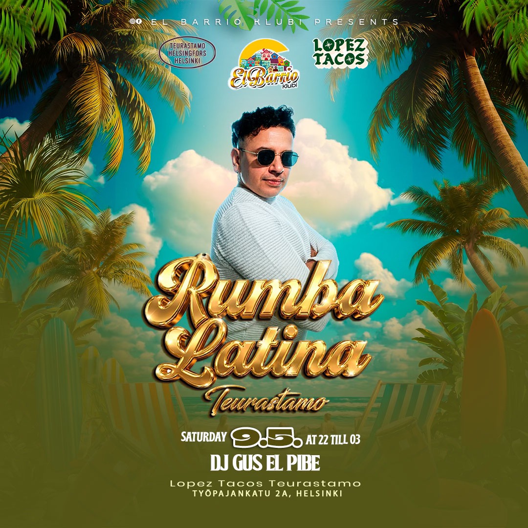 Rumba Latina Teurastamo - DJ Gus