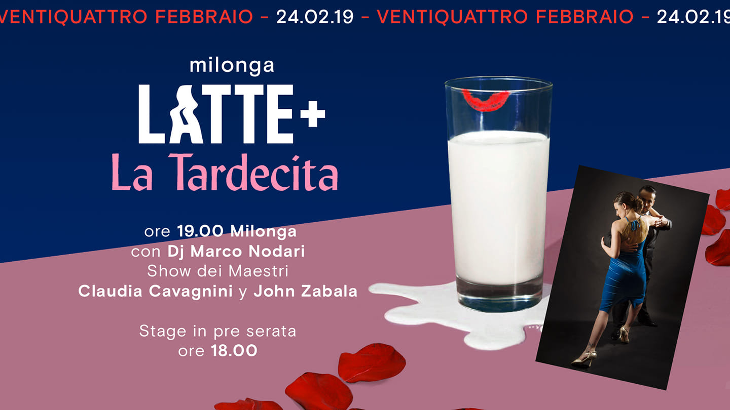 MilongaLatte+!Show Claudia Cavagnini e John Zabala,dj M. Nodari!