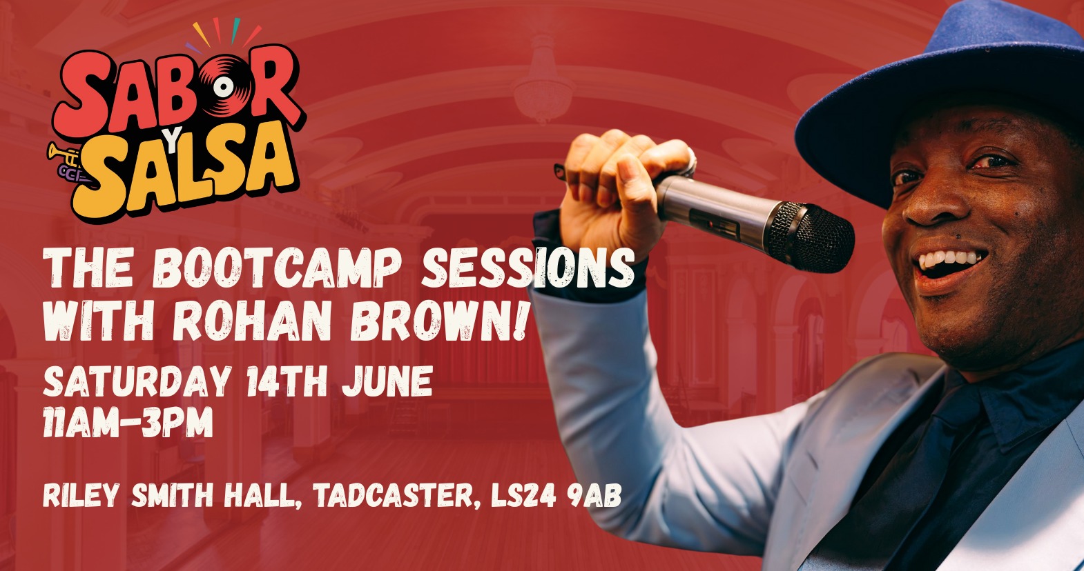 Sabor y Salsa Bootcamp Sessions with Rohan Brown - Saturday 14th June