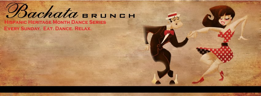 Bachata Brunch - Hispanic Heritage Month