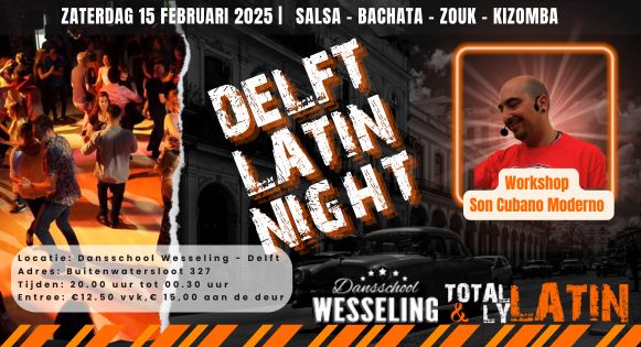 15 02 Delft LATIN Night met workshop Son Cubano Moderno