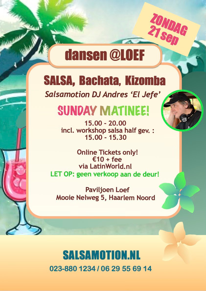 Salsamotion Sunday Matinee bij Paviljoen Loef aan de Mooie Nel.