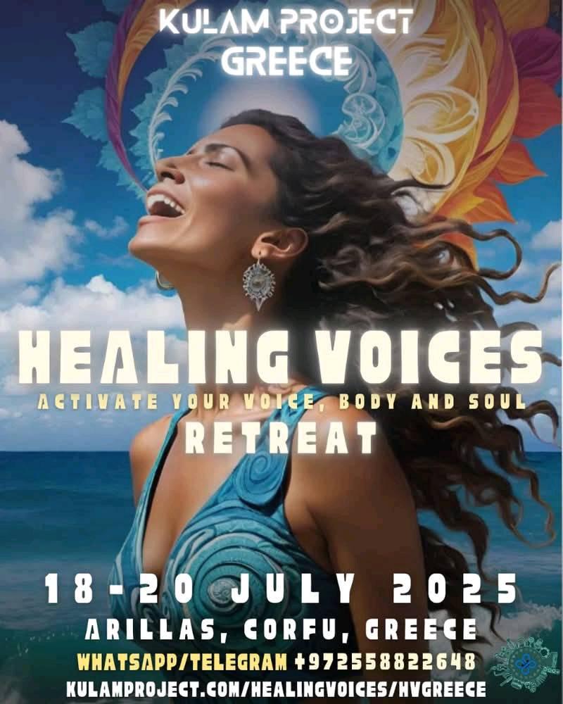 Healing Voices Retreat, Corfu - KULAM Project
