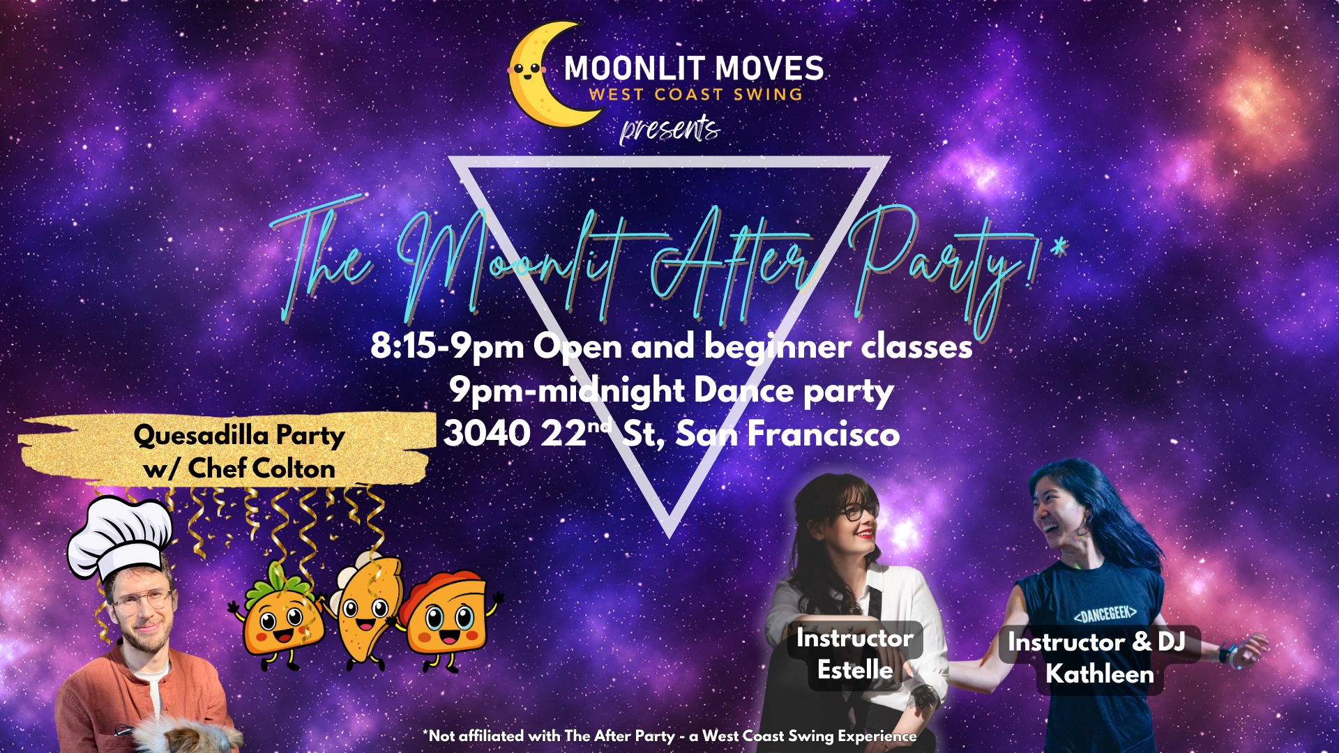 Moonlit Moves WCS! Estelle Bonnaire, Kathleen, DJ KsunDerulo🧀Quesadilla Party🧀!