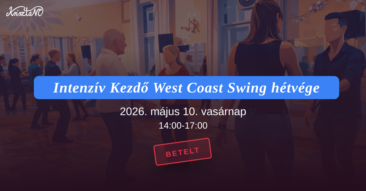Intenzív kezdő West Coast Swing hétvége