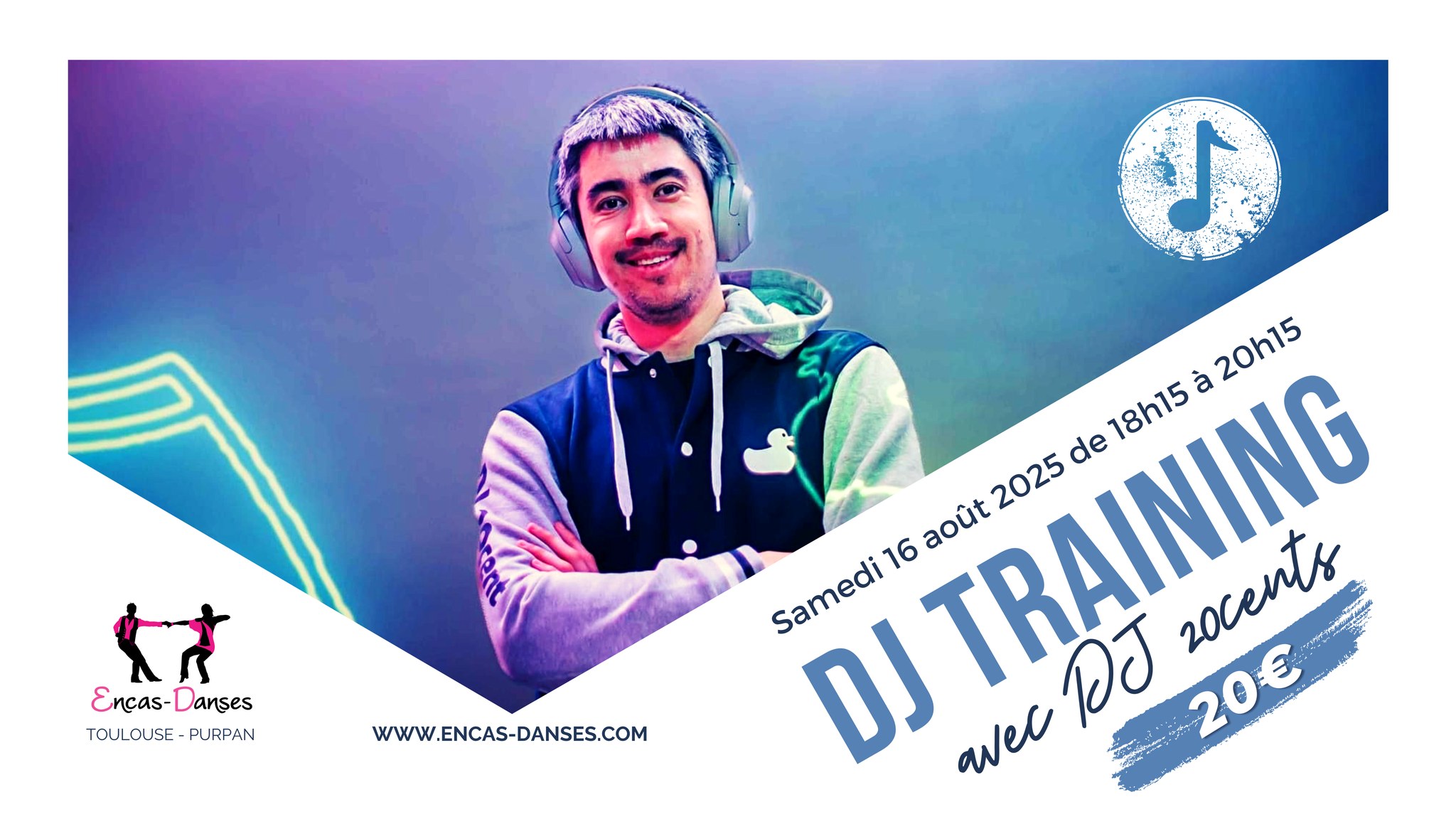 DJ Training WCS avec DJ 20cents à Toulouse