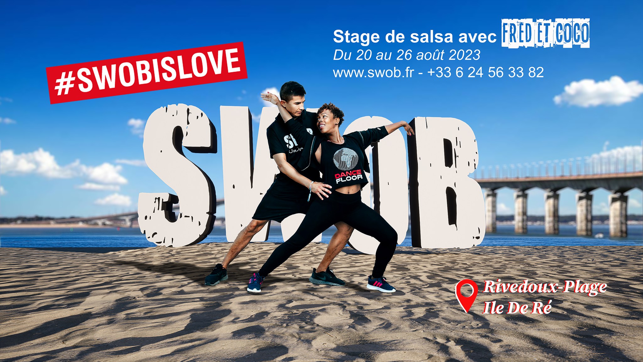 Viens Swober avec Fred et Coco - 20 au 26 août 2023 - Cours de Salsa à Rivedoux-Plage (île de Ré)