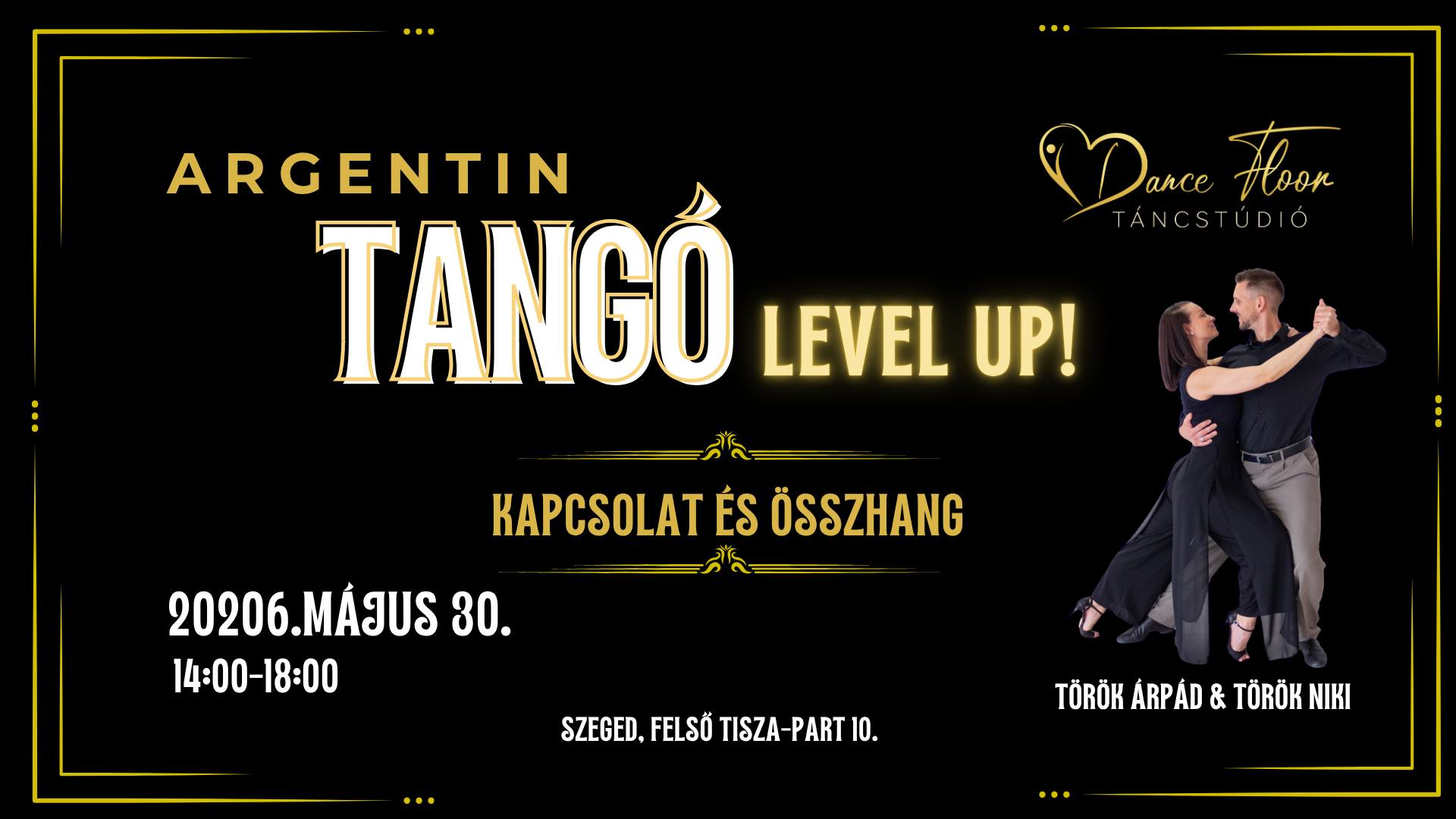 ✨Argentin Tangó - Level Up!✨