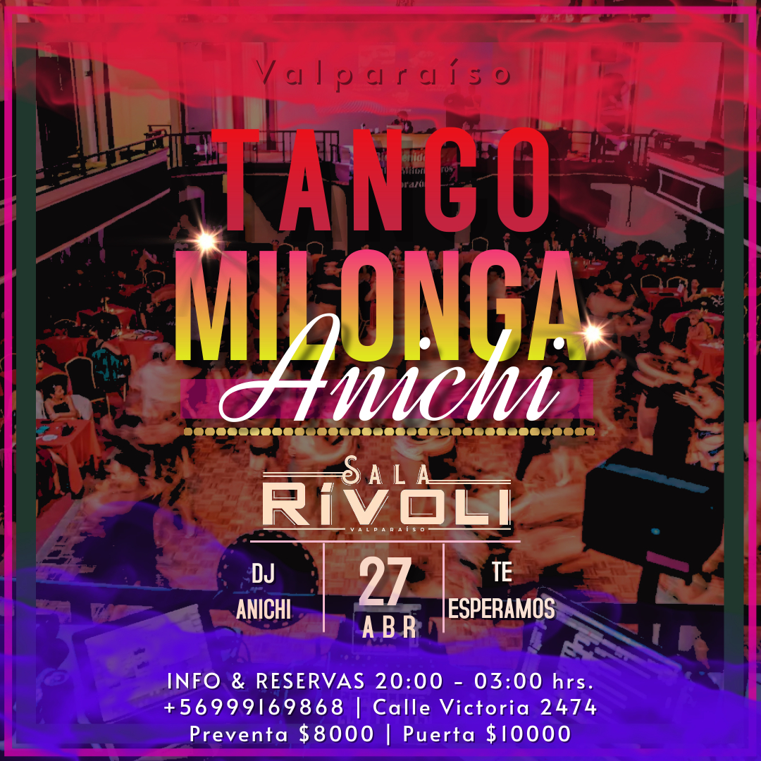 TANGO MILONGA ANICHI SALA RIVOLI VALPARAISO