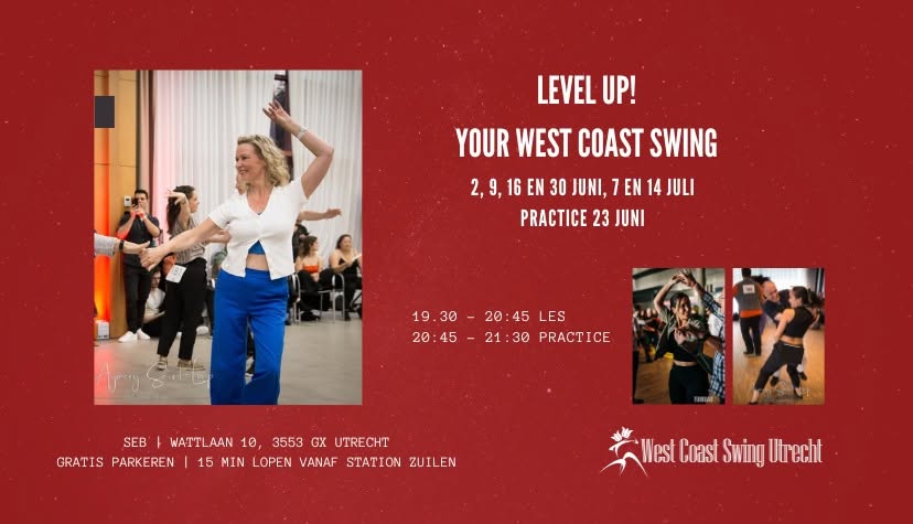 Level Up! your West Coast Swing (6 lessen+1 oefenavond)
