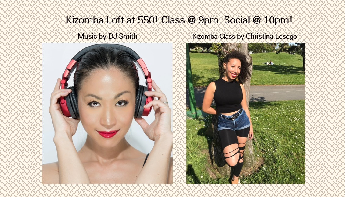 Dance Fridays KIZOMBA LOFT 3rd Room - KIZOMBA (Plus Salsa & Bachata)