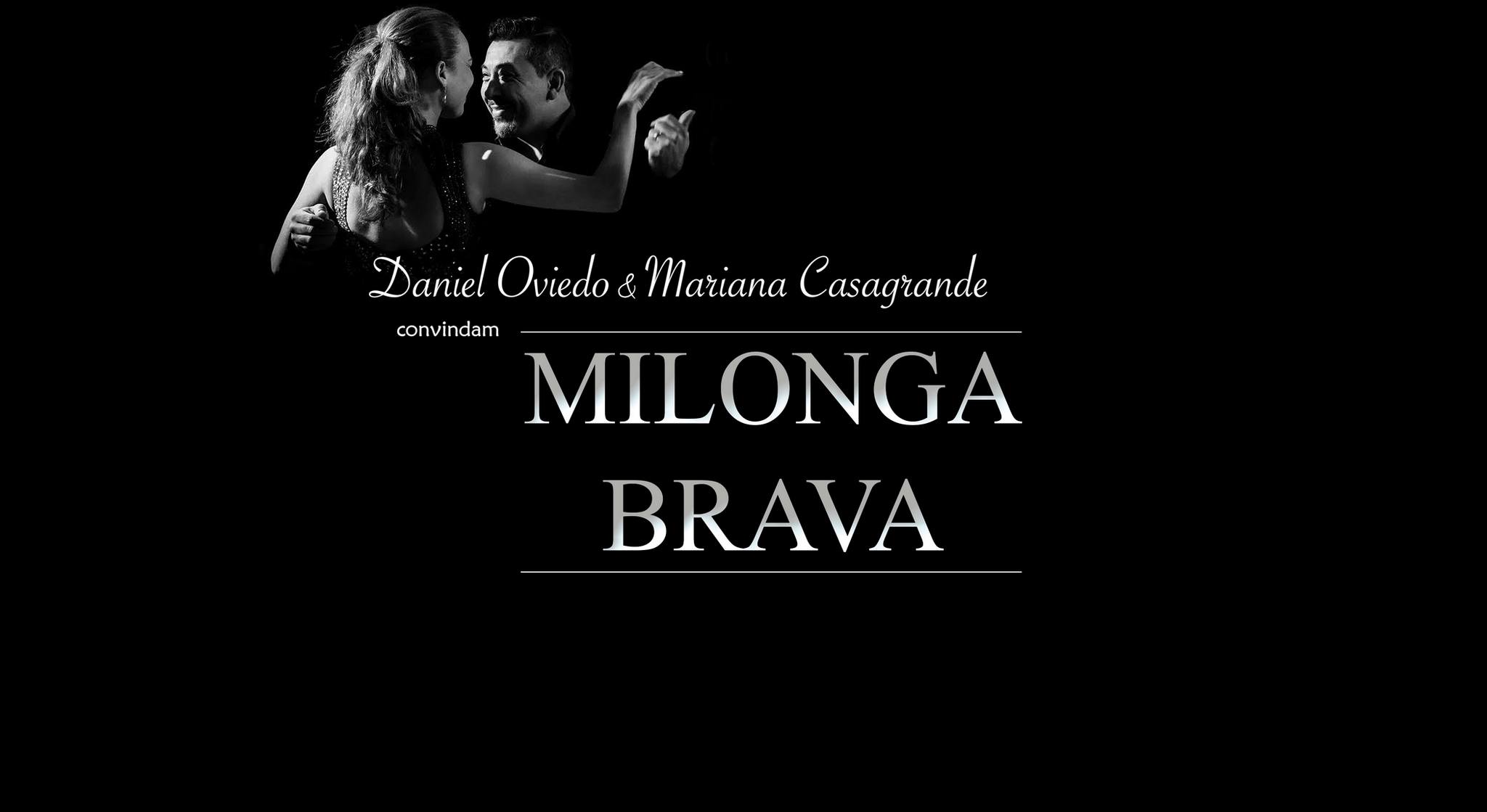 MILONGA BRAVA