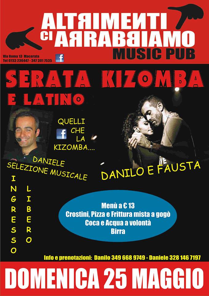 Domenica 25 All' Altrimenti Ci Arrabbiamo a Macerata: CENA, KIZOMBA e LATINO !!!