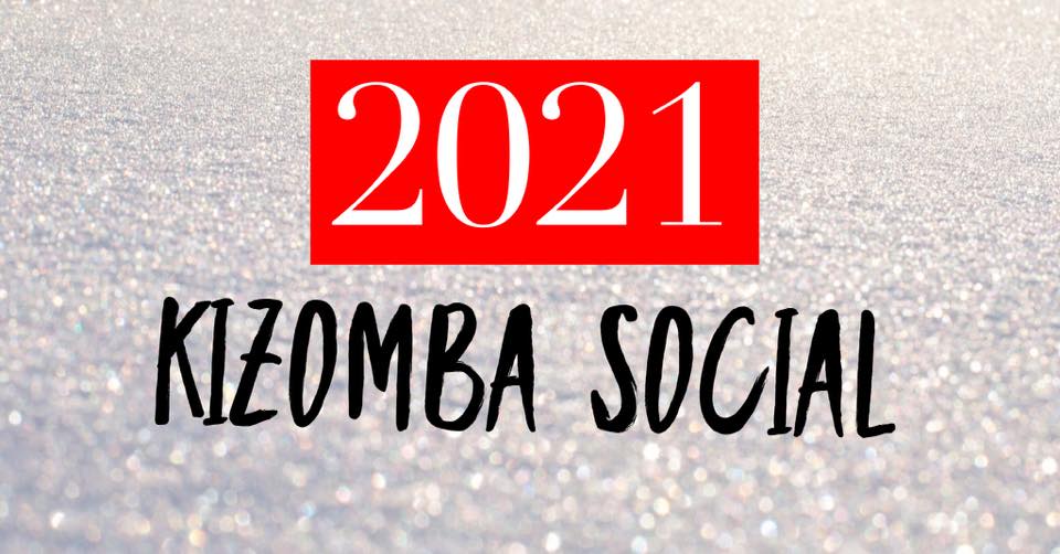 2021 Kizomba Social + Classes