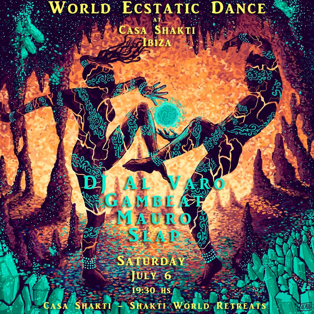 World Ecstatic Dance at Casa Shakti. Gambeat + DJ Al Varo