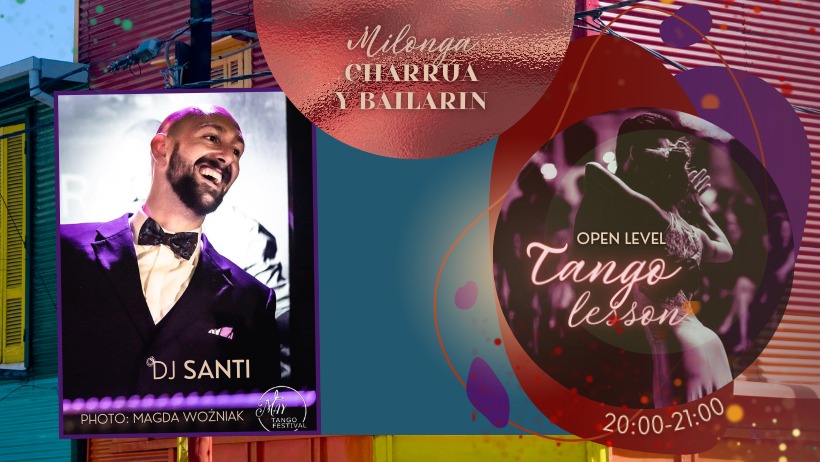 Milonga Charrúa y Bailarín - DJ SANTI & Lesson