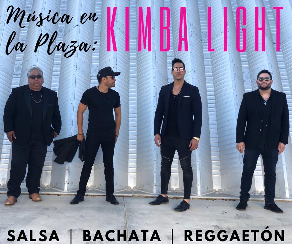 Música En La Plaza: Kimba Light